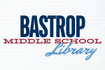 Bastrop Middle School Library